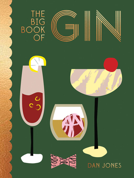 Title details for The Big Book of Gin by Dan Jones - Available
